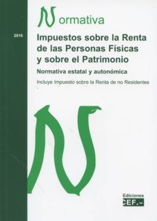 impuestos sobre la renta de las personas fisicas y sobre el patrimonio-9788445430231