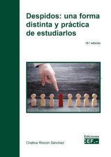 despidos: una forma distinta y practica de estudiarlos-9788445442531