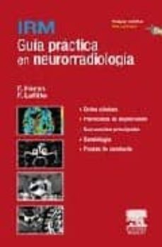 irm: guia practica en neurorradiologia-f. lafitte-f. heran-9788445819531