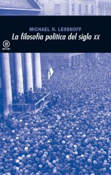 la filosofia politica del siglo xx-michael lessnoff-9788446012931