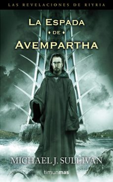 la espada de avempartha (las revelaciones de riyria, 2)-michael j. sullivan-9788448003531
