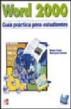 word 2000: guia practica para estudiantes-9788448125431