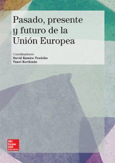 pod - la union europea: pasado, presente y futuro.-9788448197131