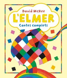 l'elmer. recopilatori de contes - l'elmer. contes complets-david mckee-9788448867331