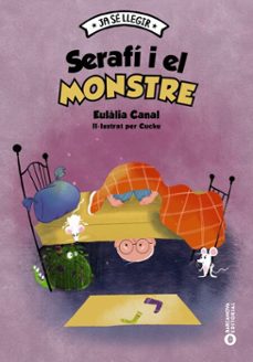serafí i el monstre-eulalia canal-9788448957131