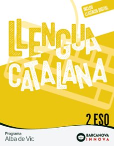 alba de vic 2º eso llengua catalana. innova 2 catalunya / illes balears-9788448961831