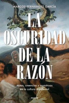 la oscuridad de la razon (ebook)-marcos fernández garcía-9788449344831