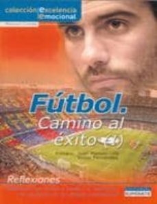 futbol: camino al exito i-manuel conde moldes-9788461304431