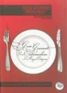 guia gourmet 2010 extremadura y la raya portuguesa: la mejor sele ccion de restaurantes y hoteles (2ª ed.)-9788461371631