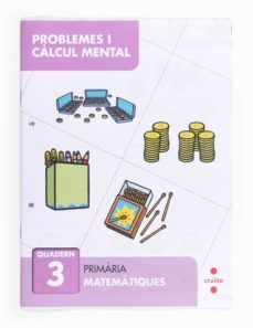 resolucio de problemes i calcul mental 3  1º primaria  catala-9788466132831