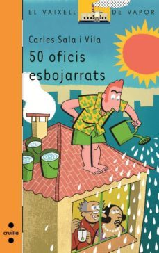 50 oficis esbojarrats-carles sala i vila-9788466137331