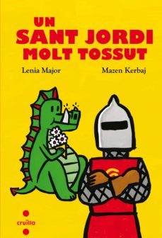 un sant jordi molt tossut-9788466144131