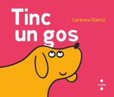 tinc un gos-lorenzo clerici-9788466160131