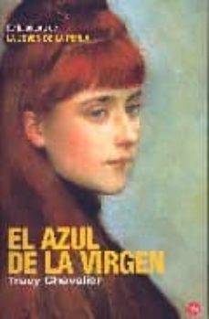 el azul de la virgen-tracy chevalier-9788466310031