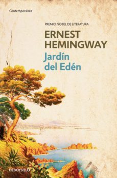el jardín del edén-ernest hemingway-9788466356831