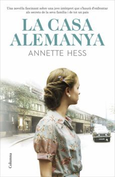 la casa alemanya (ebook)-annette hess-9788466425131