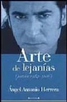 arte de lejanias-angel antonio herrera-9788466629331