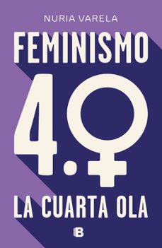feminismo 4.0. la cuarta ola-9788466664431