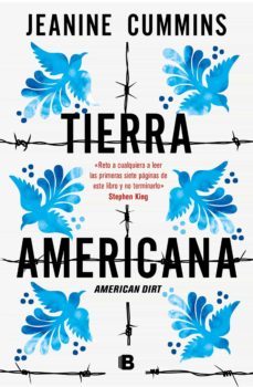tierra americana (ebook)-jeanine cummins-9788466668231