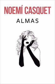 almas (bilogia cuerpos y almas 2) (ebook)-noemi casquet-9788466669931