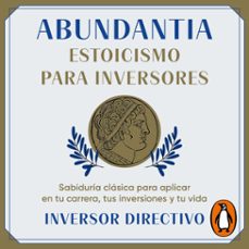 abundantia. estoicismo para inversores (audiolibro)-9788466680431
