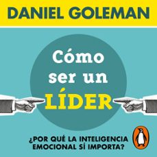 cómo ser un líder (audiolibro)-daniel goleman-9788466683531