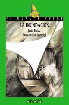 la inundacion (el duende verde)-jesus ballaz zabalza-9788466736831