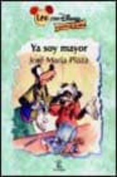 ya soy mayor (leo con disney a partir de 6 años)-9788467003031