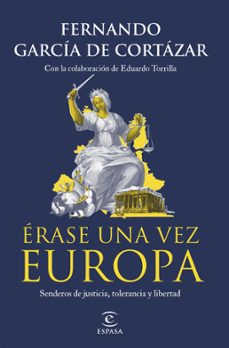 erase una vez europa (ebook)-fernando garcia de cortazar-9788467071931