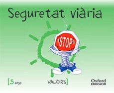 infantil 5 años ed. valores ed.vial val 14-9788467381931