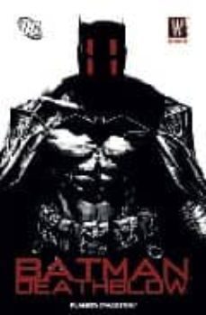 batman: deathblow-brian azzarello-mick bermejo-9788467430431