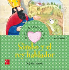simbo y el rey hablador (cuentos para sentir emociones)-begoña ibarrola-9788467526431