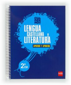 cuaderno  de lengua castellana y literatura 2º eso aprende y aprueba 2012-9788467549331