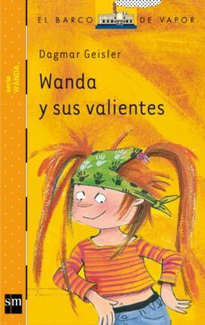 wanda y sus valientes-9788467561531