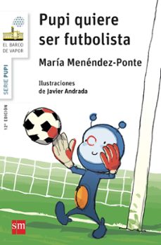 pupi quiere ser futbolista-9788467576931