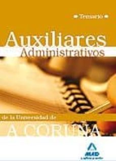 auxiliares administrativos de la universidad de a coruña. temario-9788467642131