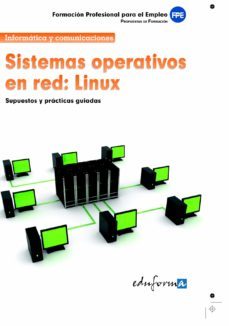 sistemas operativos en red. linux. formacion para el empleo-9788467668131