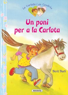 un poni per a la carlota-berit bach-9788467719031