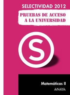 matematicas ii 2012 (pruebas de acceso a la universidad)-ana isabel busto caballero-9788467835731