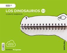 dinosaurios nivel 3 infantil 5 años serie cuanto sabemos 3.0 ed 2019 cast-9788468049731