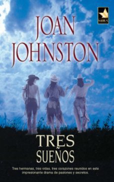 tres sueños-joan johnston-9788468716831