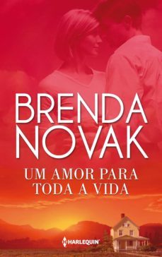 um amor para toda a vida (ebook)-brenda novak-9788468751931