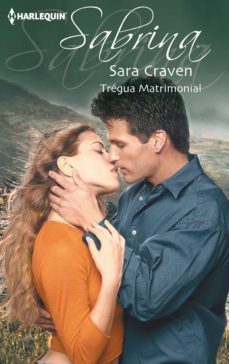 tregua matrimonial (ebook)-sara craven-9788468754031