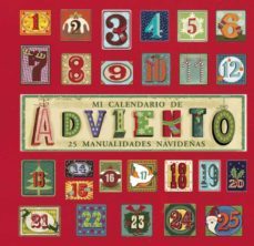 mi calendario de adviento: 25 manualidades navideñas-9788469600931