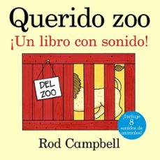 querido zoo. ¡un libro con sonido!-rod campbell-9788469602331
