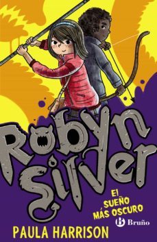 robyn silver 2: el sueño mas oscuro-9788469625231