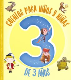 cuentos para niños y niñas de 3 años-9788469628331