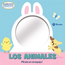 espejito, espejito. los animales-9788469663431