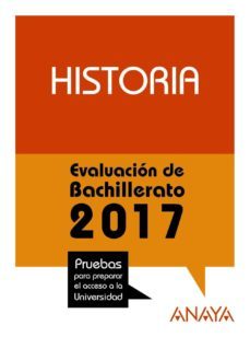 historia. evaluacion de bachilerato 2017-18-manuel fernandez cuadrado-9788469844731