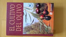 el cultivo del olivo (4ª ed.)-9788471149831
